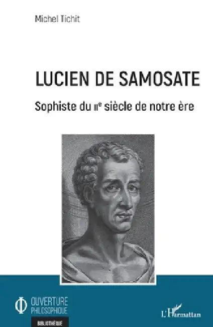 Lucien de Samosate (English, Michel Tichit)