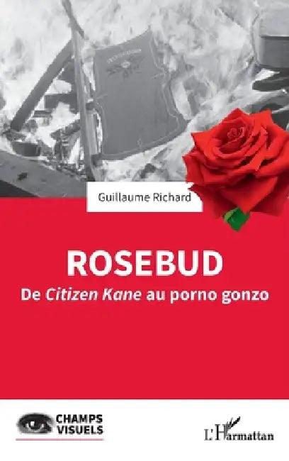 Rosebud (English, Guillaume Richard)