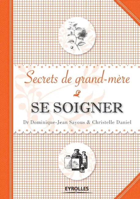 Se soigner (English, Dominique-Jean Sayous | Christelle Daniel)