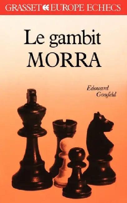 Le Gambit Morra (English, Edouard Goufeld)