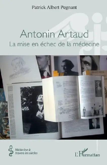 Antonin Artaud (English, Patrick Albert Pognant)