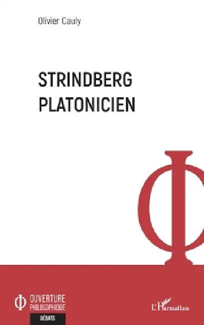 Strindberg platonicien (English, Cauly Olivier)