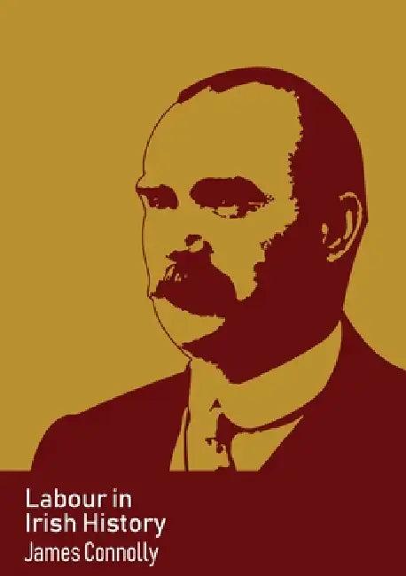 Labour in Irish History (English, James Connolly)