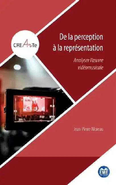 De la perception à la représentation (English, Jean-Pierre Moreau)