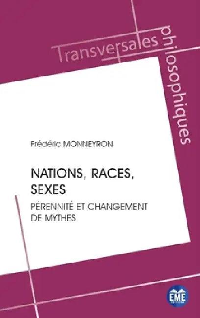 Nations, races, sexes (English, Frederic Monneyron)