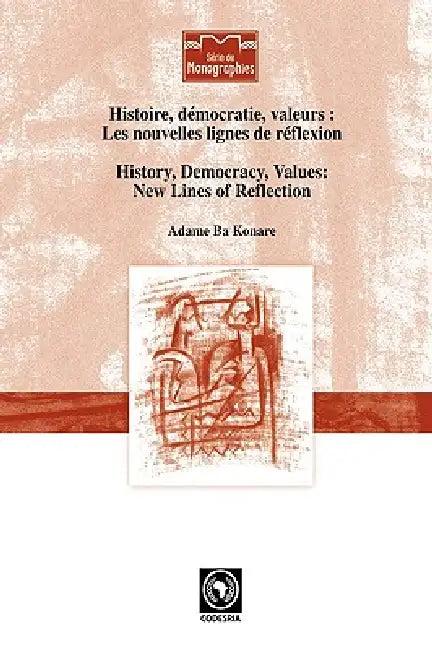 History, Democracy, Values (English, Adame Ba Konare)