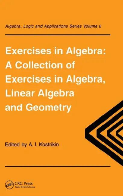 Exercises in Algebra (English, Alexandra I. Kostrikin)