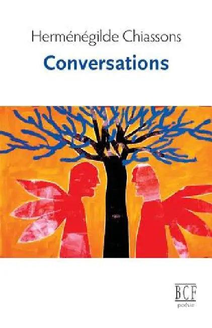 Conversations (English, Herménégilde Chiasson)