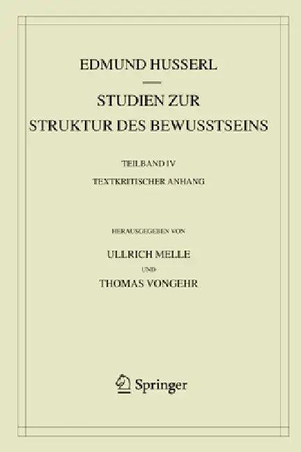 Studien Zur Struktur Des Bewusstseins (English, Edmund Husserl | Ullrich Melle | Thomas Vongehr)
