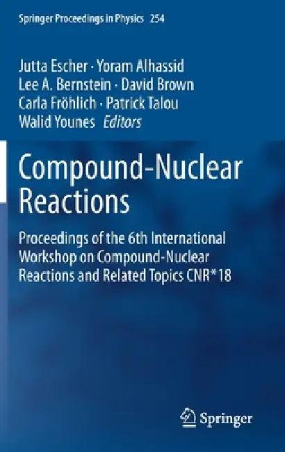 Compound-Nuclear Reactions (English, Jutta Escher | Yoram Alhassid | Lee A. Bernstein)