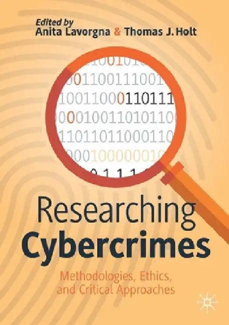 Researching Cybercrimes (English, Anita Lavorgna)