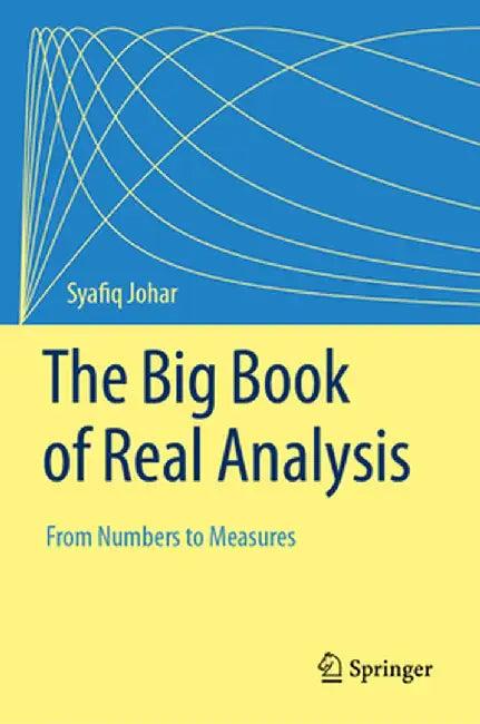 The Big Book of Real Analysis (English, Syafiq Johar)