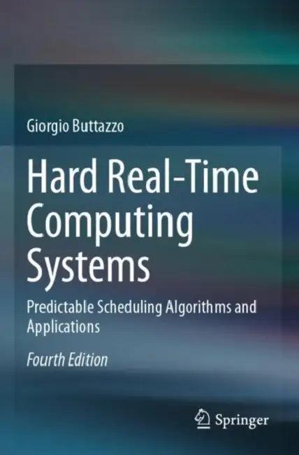 Hard Real-Time Computing Systems (English, Giorgio Buttazzo)