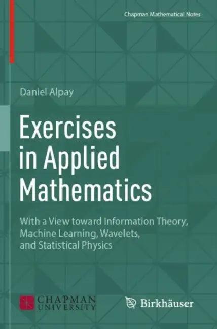 Exercises in Applied Mathematics (English, Daniel Alpay)