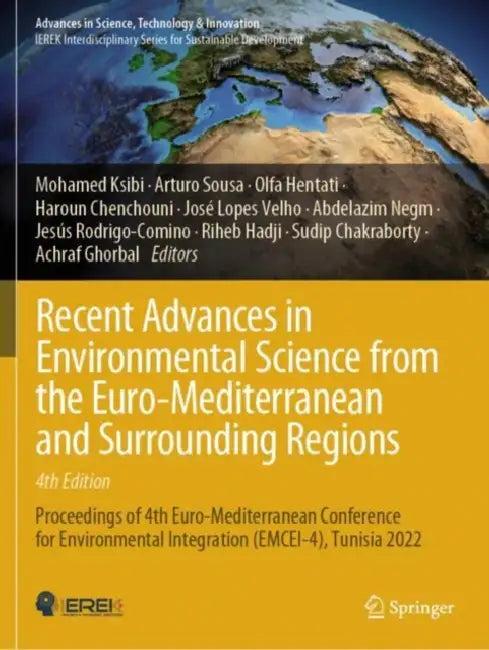 Recent Advances in Environmental Science from the Euro-Mediterranean and Surrounding Regions (English, Mohamed Ksibi)