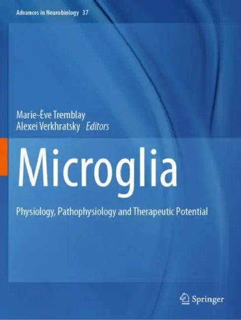 Microglia (English, Marie-Ève Tremblay | Alexei Verkhratsky)
