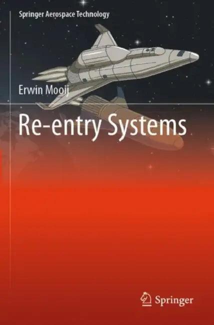 Re-entry Systems (English, Erwin Mooij)