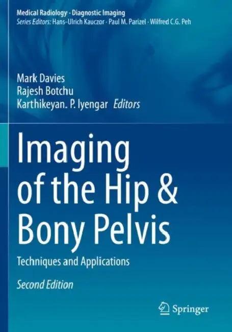 Imaging of the Hip & Bony Pelvis (English, Mark Davies | Rajesh Botchu | Karthikeyan P. Iyengar)