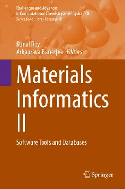 Materials Informatics II (English, Kunal Roy | Arkaprava Banerjee)