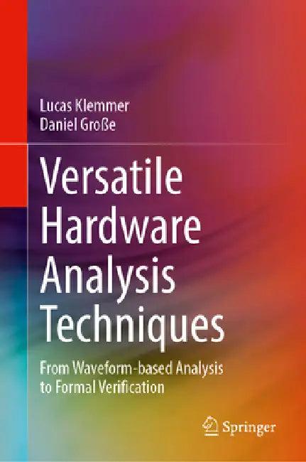 Versatile Hardware Analysis Techniques (English, Lucas Klemmer | Daniel Große)