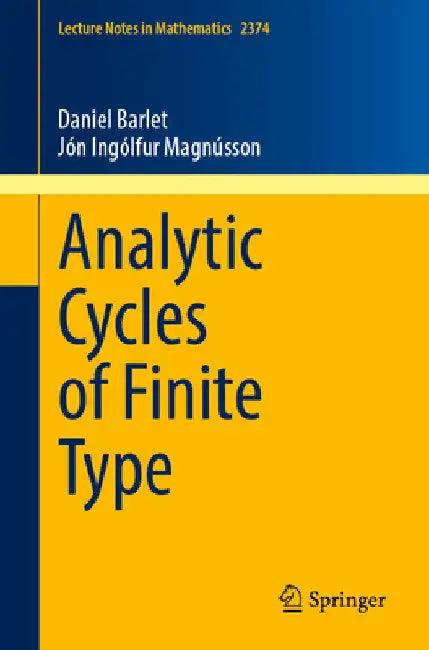 Analytic Cycles of Finite Type (English, Daniel Barlet | Jón Ingólfur Magnússon)