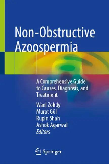 Non-Obstructive Azoospermia (English, Wael Zohdy | Murat Gül | Rupin Shah)