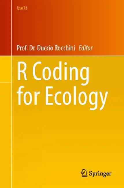 R Coding for Ecology (English, Duccio Rocchini)