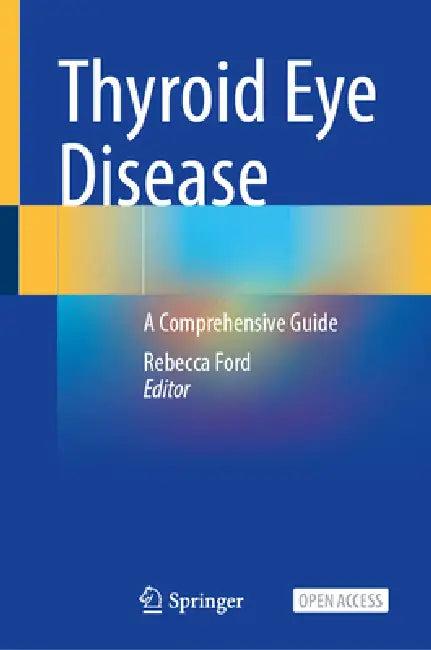 Thyroid Eye Disease (English, Rebecca Ford)