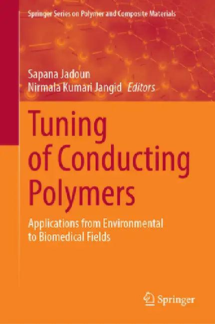 Tuning of Conducting Polymers (English, Sapana Jadoun | Nirmala Kumari Jangid)