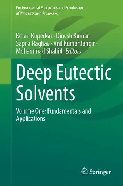 Deep Eutectic Solvents (English, Ketan Kuperkar | Dinesh Kumar | Sapna Raghav)