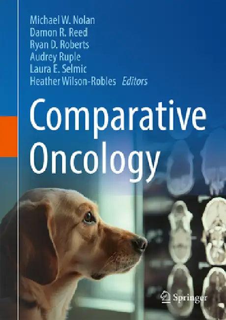 Comparative Oncology (English, Michael W. Nolan | Damon R. Reed | Ryan D. Roberts)