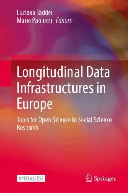 Longitudinal Data Infrastructures in Europe (English, Luciana Taddei | Mario Paolucci)
