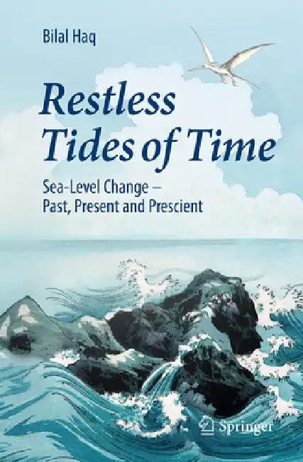Restless Tides of Time (English, Bilal Haq)