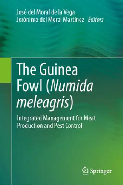 The Guinea Fowl (Numida Meleagris) (English, José del Moral de la Vega | Jerónimo del Moral Martínez)