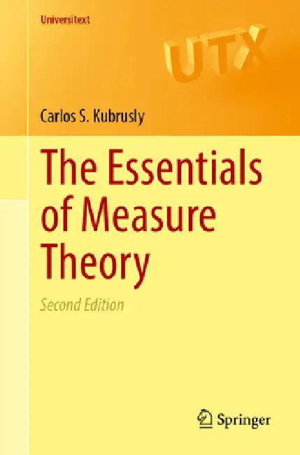 The Essentials of Measure Theory (English, Carlos S. Kubrusly)