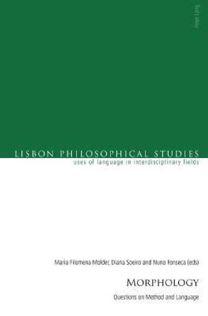 Morphology (English, Antonio Marques | Nuno Venturinha | Maria Filomena Molder)