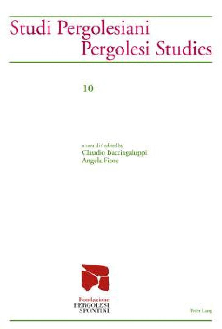 Studi Pergolesiani- Pergolesi Studies (English, Fondazione Pergolesi Spontini | Claudio Bacciagaluppi | Angela Fiore)