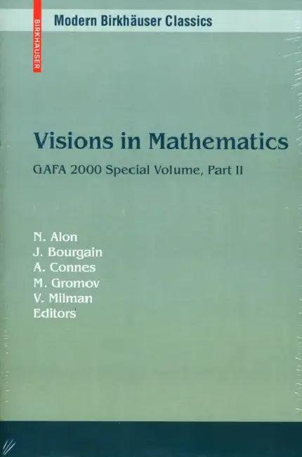 Visions in Mathematics (English, Noga Alon | Jean Bourgain | Alain Connes)
