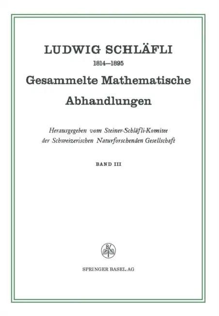 Gesammelte Mathematische Abhandlungen (English, Ludwig Schläfli)