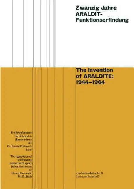 Zwanzig Jahre Araldit-Funktionserfindung / The Invention of Araldite (English, Eduard Preiswerk)