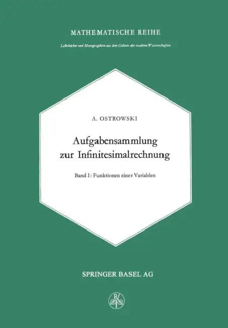Aufgabensammlung Zur Infinitesimalrechnung (English, Alexander M. Ostrowski)
