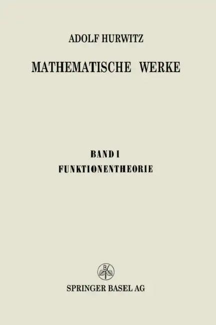 Mathematische Werke (English, Adolf Hurwitz | George Pólya | Na Eidgenössische Technische Hochschule)