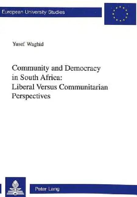 Community and Democracy in South Africa (English, Yusef Waghid)