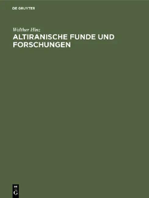 Altiranische Funde und Forschungen (English, Walther Hinz | Rykle Borger | Gerd Gropp)