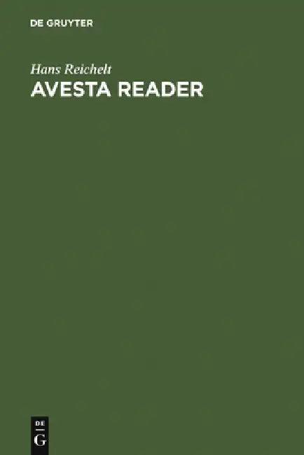 Avesta Reader (English, Hans Reichelt)