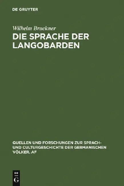 Die Sprache der Langobarden (English, Wilhelm Bruckner)
