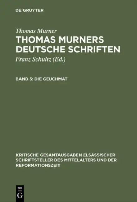 Die Geuchmat (English, Thomas Murner | Eduard Fuchs)