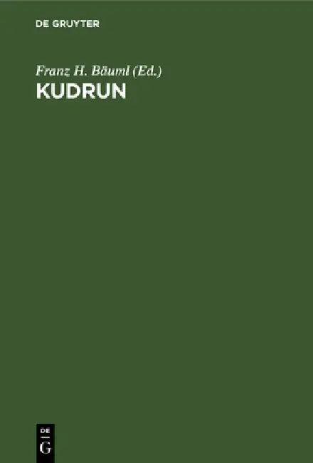 Kudrun (English, Franz H. Bäuml)