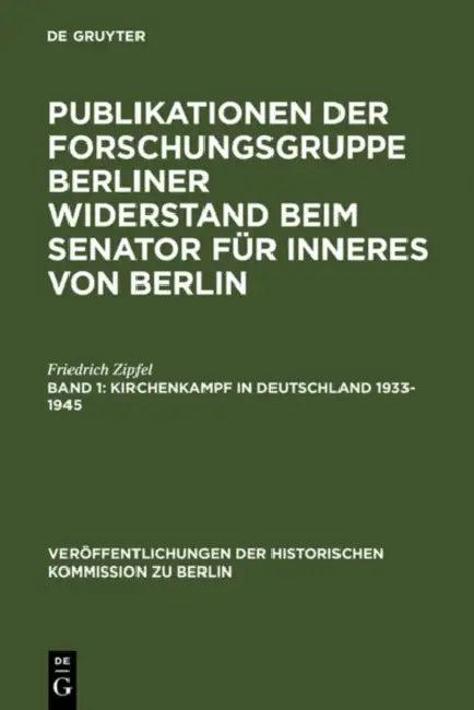 Kirchenkampf in Deutschland 1933-1945 (English, Friedrich Zipfel | Hans Herzfeld)