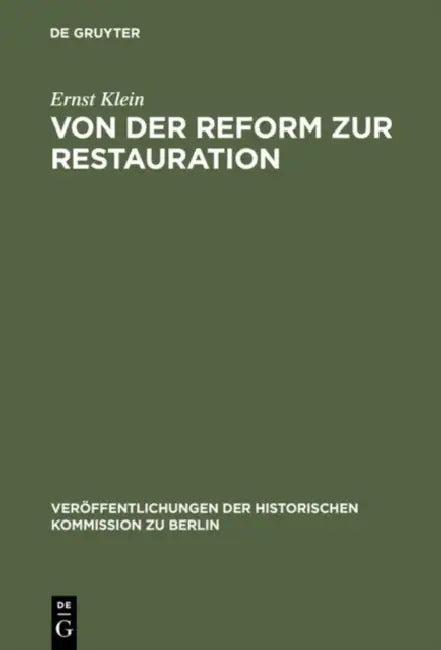 Von Der Reform Zur Restauration (English, Ernst Klein)